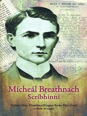 cover image of Micheál Breathnach: Scríbhinní